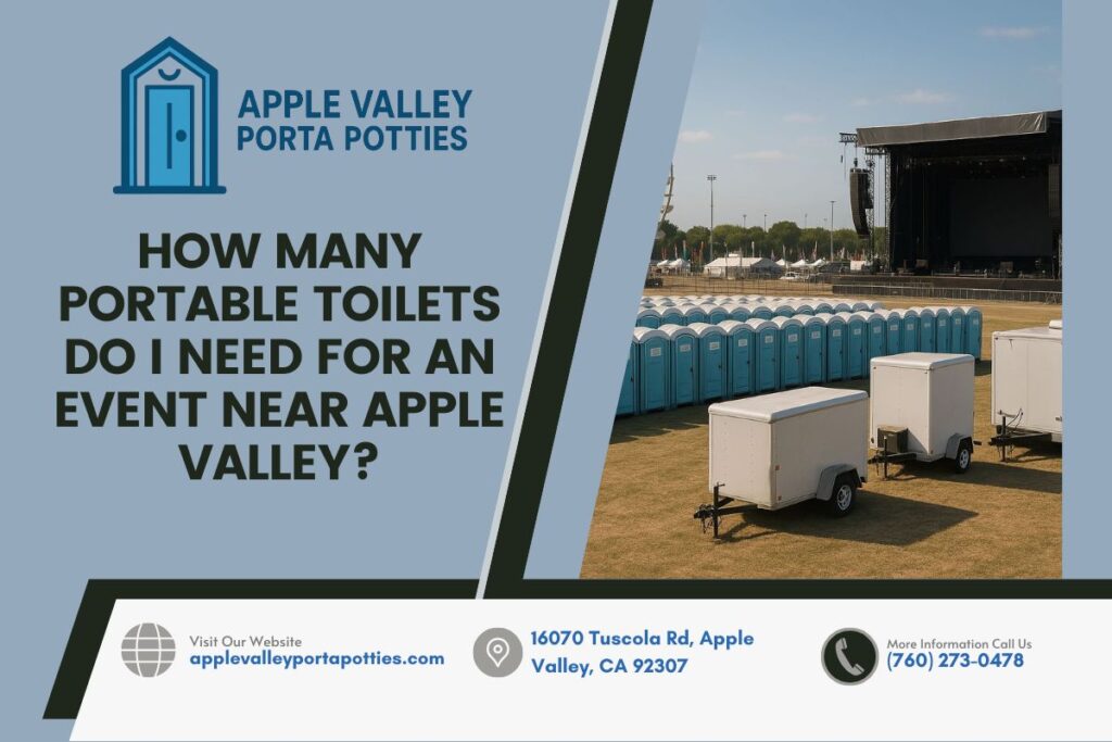 How Many Portable Toilets Do I Need For An Event near Apple Valley